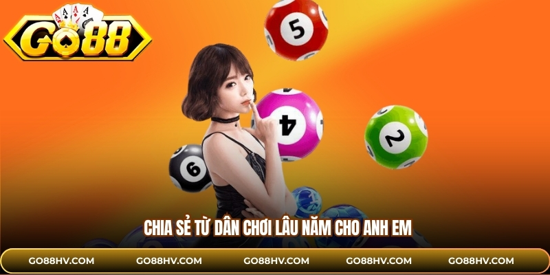 Chia sẻ từ dân chơi lâu năm cho anh em